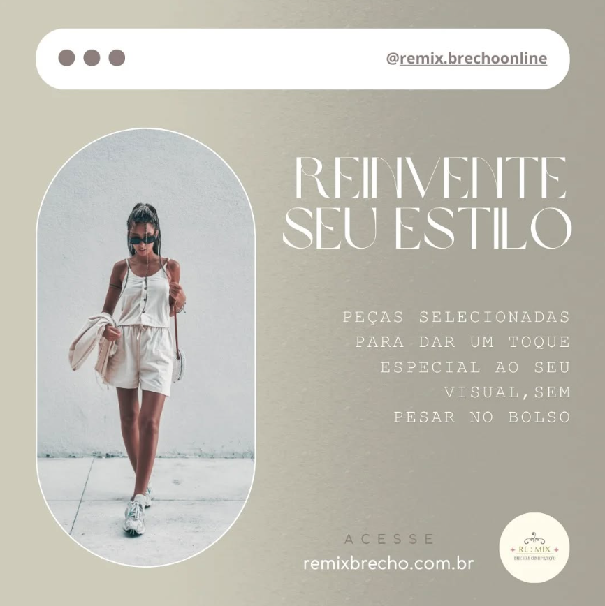 Reinvente seu estilo no Remix